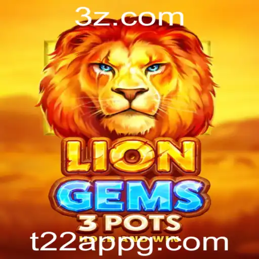 Explorando o Mundo de LionGems3pots: Regras, Introdução e Destaques Atuais