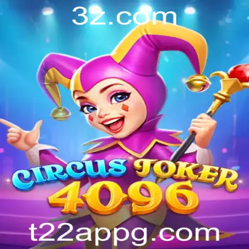 Explorando o Fascinante Mundo de CircusJoker4096: A Novidade em Entretenimento Digital